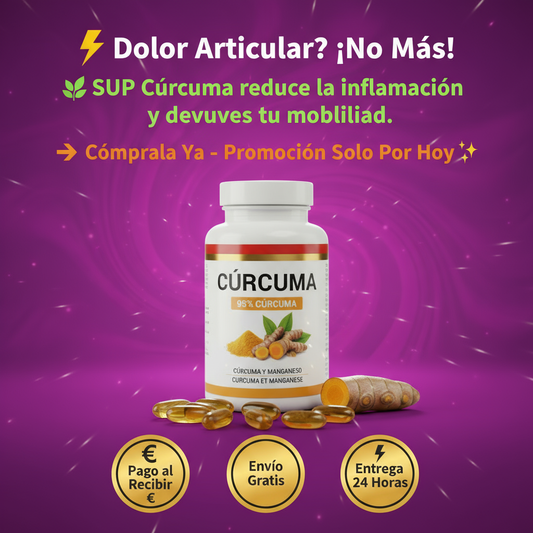⚡ Antioxidante Natural + Apoyo Articular 👉 Siente el Cambio con SUP Cúrcuma 💛